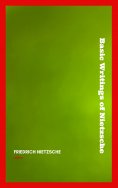 eBook: Basic Writings of Nietzsche (Modern Library Classics)