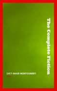 eBook: Complete Novels of Lucy Maud Montgomery