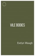 eBook: Vile Bodies