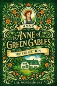 ebook: Anne of Green Gables: The Collection (Ribbon Classics)