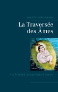 ebook: La Traversée des Âmes