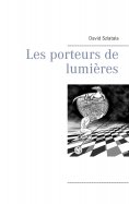 ebook: Les porteurs de lumières