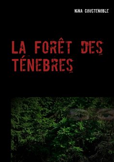 eBook: La Forêt des Ténebres
