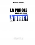 ebook: La parole a quelque chose à dire
