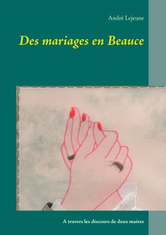 ebook: Des mariages en Beauce