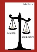 eBook: Le choix du meurtre