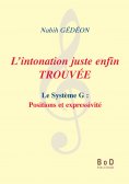 ebook: L'intonation juste enfin trouvée