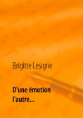 eBook: D'une émotion à l'autre...