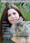 eBook: Moi, animal, 200 gr, je peux vous aider !