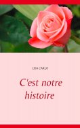 eBook: C'est notre histoire
