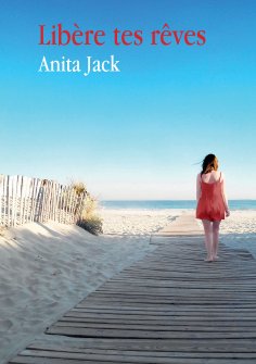 eBook: Libère tes rêves