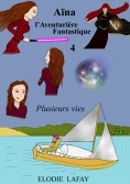 ebook: Aïna l'aventurière fantastique 4