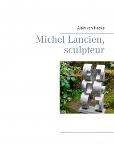 eBook: Michel Lancien, sculpteur