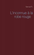 ebook: L'inconnue à la robe rouge