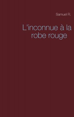 ebook: L'inconnue à la robe rouge
