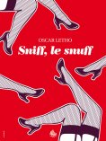 ebook: Sniff le snuff