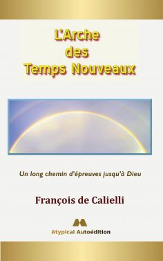eBook: L'Arche des Temps Nouveaux