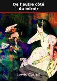 ebook: De l'autre côté du miroir