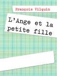 ebook: L'Ange et la petite fille