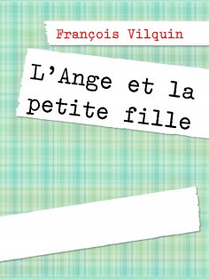 ebook: L'Ange et la petite fille