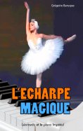 ebook: L'écharpe magique