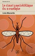 ebook: Le chant psychédélique du moustique