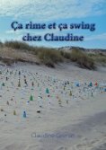 ebook: Ça rime et ça swing chez Claudine