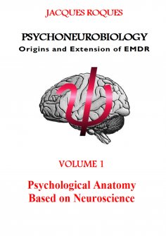 ebook: Psychoneurobiology Origins and extension of EMDR