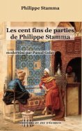 eBook: Les cent fins de parties de Philippe Stamma