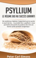 ebook: Psyllium - Le régime bio au succès garanti