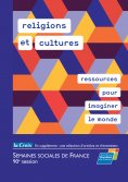 ebook: religions et cultures, ressources pour imaginer le monde
