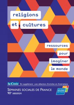 ebook: religions et cultures, ressources pour imaginer le monde