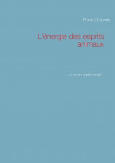 ebook: L'énergie des esprits animaux