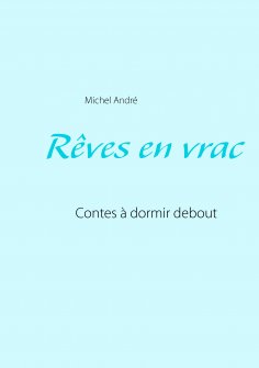 eBook: Rêves en vrac