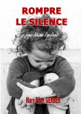 ebook: Rompre le Silence pour Libérer l’Enfant