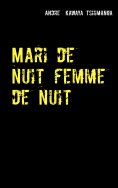 ebook: Mari de nuit femme de nuit