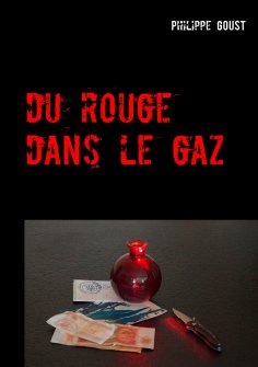 ebook: Du rouge dans le gaz