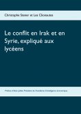 ebook: Le conflit en Irak et en Syrie, expliqué aux lycéens