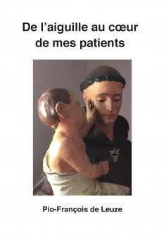 eBook: De l'aiguille au cœur de mes patients