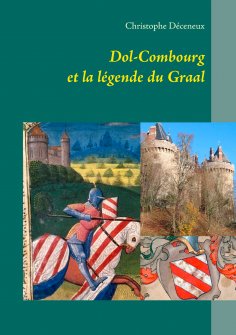 eBook: Dol-Combourg et la légende du Graal