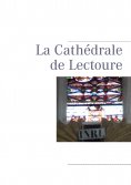 ebook: La Cathédrale de Lectoure