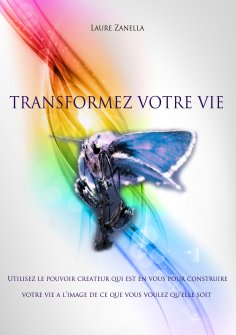 ebook: Transformez votre vie