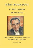 ebook: Hédi Bouraoui et les valeurs humanistes
