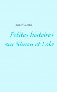 eBook: Petites histoires sur Simon et Lola