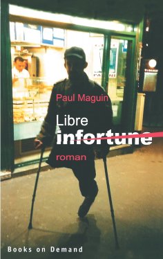 eBook: Libre infortune
