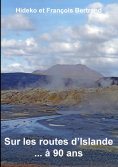 ebook: Sur les routes d'Islande ... à 90 ans