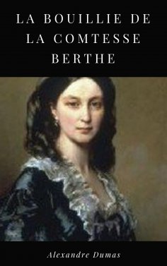 eBook: La Bouillie de la Comtesse Berthe