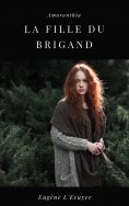 ebook: La Fille du Brigand