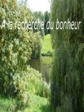 ebook: A la recherche du bonheur