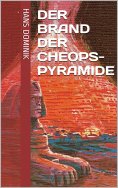 ebook: Der Brand der Cheopspyramide